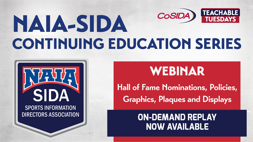 ON DEMAND: NAIA-SIDA Continuing Education Live Webinar: Campus Hall of Fame Nominations, Policies, Graphics, Plaques and Displays